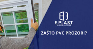 Read more about the article Zašto PVC prozori?